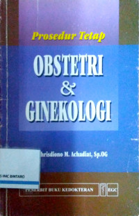 Prosedur Tetap Obstetri & GInekologi