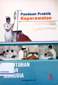 Panduan Praktik Keperawatan Kebutuhan Dasar Manusia