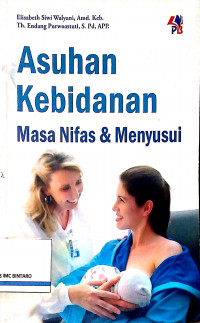 Asuhan Kebidanan: Masa Nifas & Menyusui