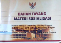 Bahan Tayang Materi Sosialisasi