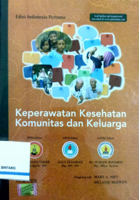 Keperawatan kesehatan komunitas dan keluarga