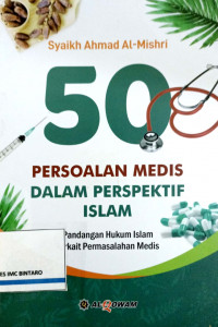 Persoalan medis dalam perspektif islam