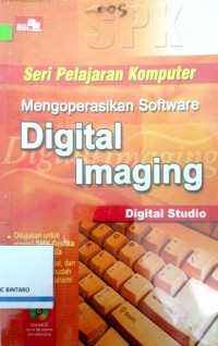 Mengoperasikan software digital imaging