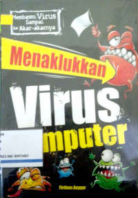 Menaklukkan virus komputer