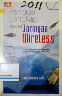 Panduan lengkap membuat Jaringan Wireless