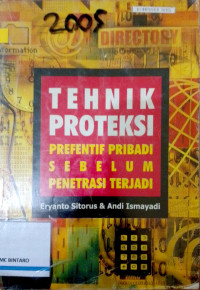 Teknik proteksi prefentif pribadi sebelum penetrasi terjadi