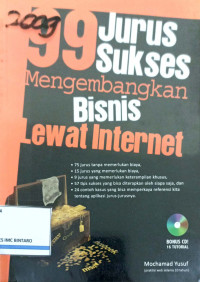 99 Jurus sukses mengembangkan bisnis lewat internet