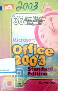 36 Jam belajar Komputer Microsoft office 2003