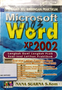 Panduan jitu bimbingan praktikum Microsoft word XP 2002