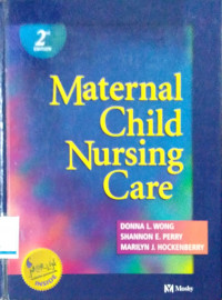 Maternal Child Nursing Care