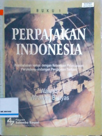 Perpajakan Indonesia: Buku 1