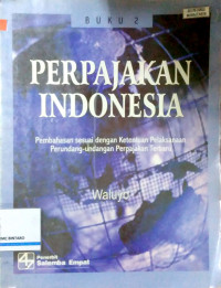 Perpajakan Indonesia Buku 2