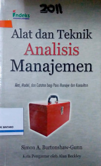Alat dan Teknis Analisis Manajemen