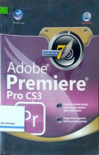 Mahir dalam 7 Hari Adobe Premiere Pro CS3