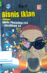 Bisnis Iklan Adobe Photoshop CS4 dan CorelDRAW X4