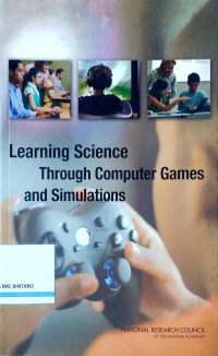 Learning Science Through Computer Games and Simulations