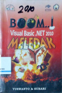 Boom! Visual Basic .Net 2010 Meledak