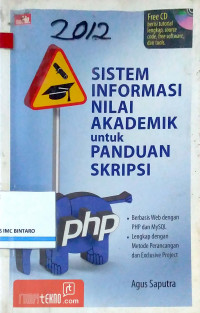 Sistem Informasi Nilai Akademik untuk Panduan Skripsi