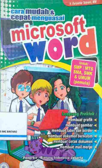 Cara Mudah & Cepat Menguasai Microsoft Word