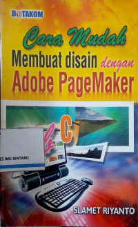 Cara Mudah Membuat Disain dengan Adobe PageMaker