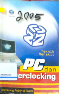 Teknik Merakit PC dan Overlocking