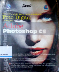 Manipulasi dan Memperbaiki Foto Digital Adobe Photoshop CS