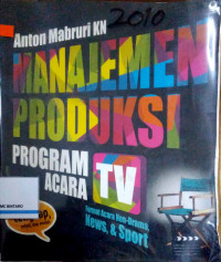 Manajemen Produksi Program Acara TV