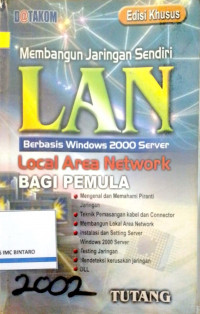 membangun jaringan sendiri LAN locar area network