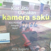 Kiat gunakan kamera saku