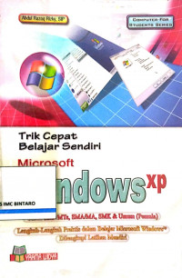 Trik cepat belajar sendiri Microsoft Windows XP