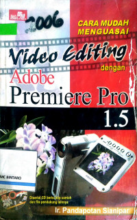 Cara mudah menguasai video editing dengan adobe premiere pro 1.5