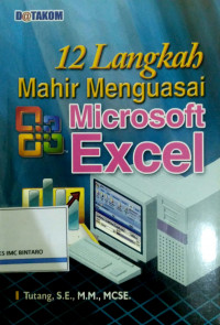 12 Langkah mahir menguasai Microsoft EXCEL