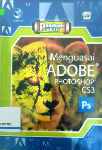 Panduan praktis menguasai adobe photoshop