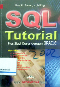 SQL Tutorial plus studi kasus dengan ORACLE