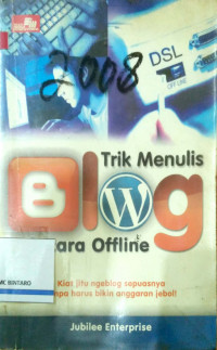 Trik Menulis Blog Secara Offline