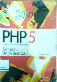 PHP 5 Perograman berorientasi objek Konsep & Implementasi