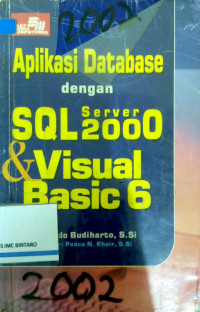 Aplikasi Database dengan SQL Server 2000 & Visual Basic 6
