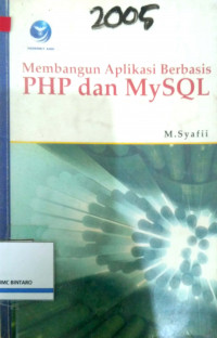 Membangun Aplikasi Berbasis PHP dan MYSQL