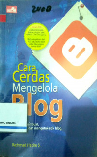 Cara cerdas mengelola Blog