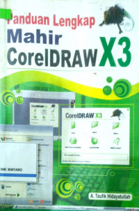 Panduan lengkap mahir CorelDraw X3