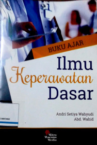 Buku Ajar Ilmu Keperawatan Dasar