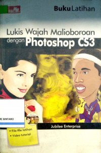 Buku latihan Lukis Wajah Malioboroan dengan Photoshop CS3