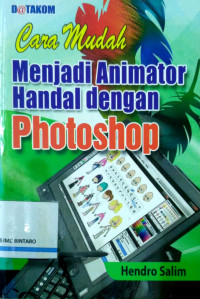 Cara mudah Menjadi Animator Handal denagn Photoshop