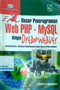 Dasar Pemrograman Web PHP - MYSQL dengan DreamWeaver