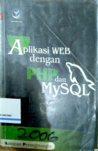 Aplikasi Web dengan PHP dan MYSQL