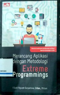 Merancang Aplikasi dengan Metodologi Extreme Programmings