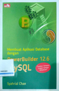 Membuat Aplikasi Dtabase dengan PowerBuilder 12.6 dan MYSQL