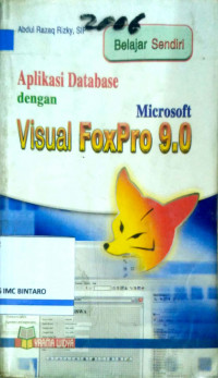Aplikasi Database dengan Microsoft Visual FoxPro 9.0