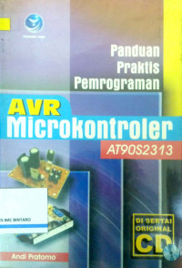 Panduan praktis pemrograman AVR Microkonroler