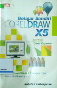 Belajar sendiri CorelDraw X5